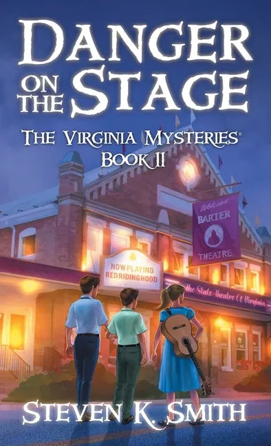 Danger on the Stage: The Virginia Mysteries Book 11 - Hardcover