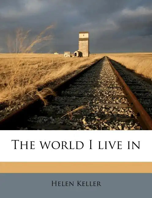 The World I Live in - Paperback