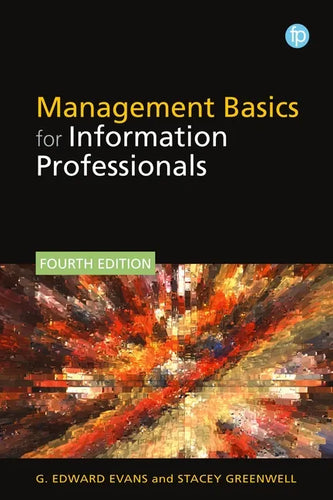 Management Basics for Information Professionals - Paperback