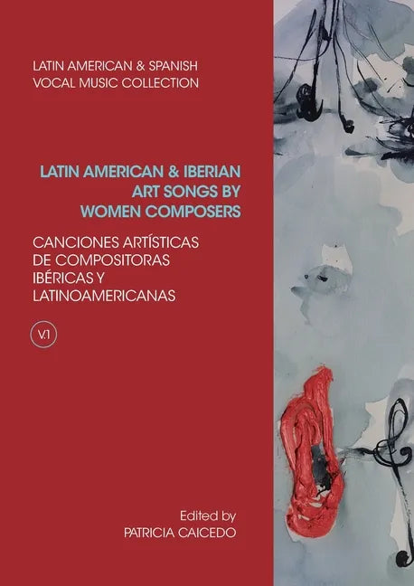 Anthology of Latin American and Iberian Art Songs by Women Composers - Paperback