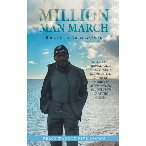 Million Man March: Book of The American Dead - Hardcover