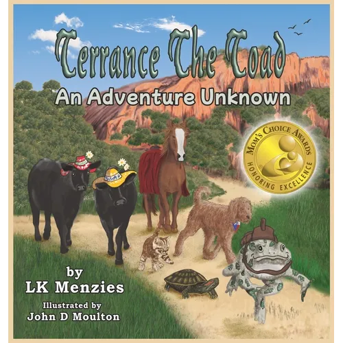 Terrance The Toad: An Adventure Unknown - Hardcover