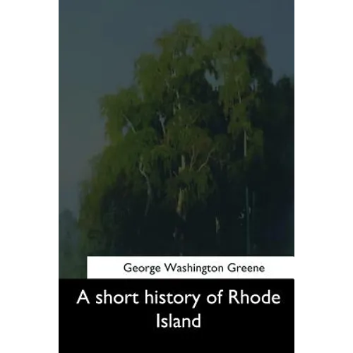 A short history of Rhode Island - Paperback