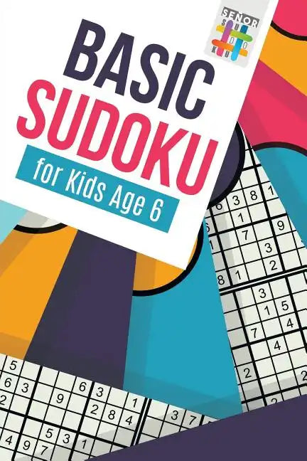 Basic Sudoku for Kids Age 6 - Paperback