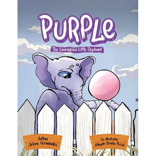 Purple The Courageous Little Elephant - Paperback