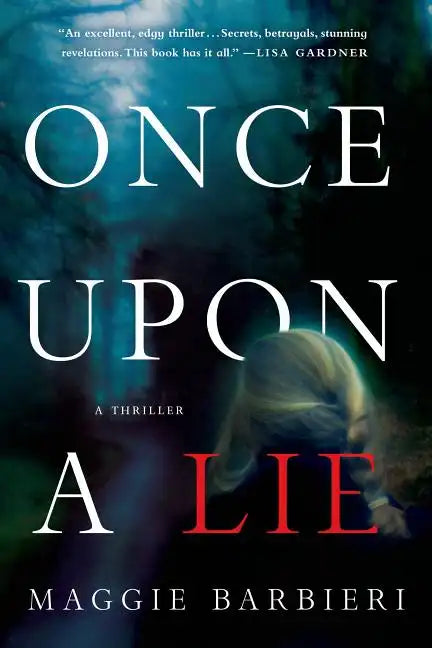 Once Upon a Lie: A Thriller - Paperback