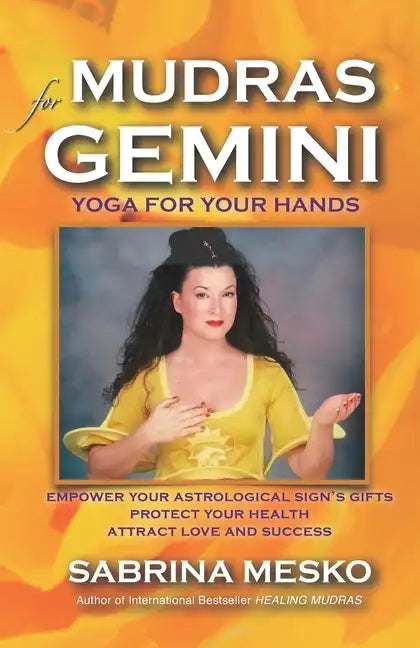 Mudras for Gemini: Yoga for your Hands - Paperback
