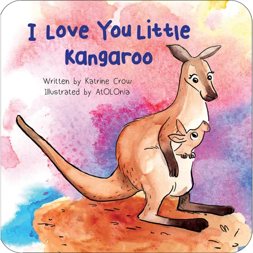 I Love You Little Kangaroo - Board Book