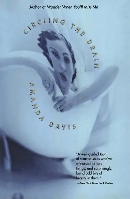 Circling the Drain: Stories - Paperback