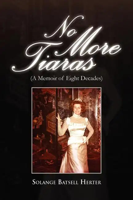 No More Tiaras - Paperback