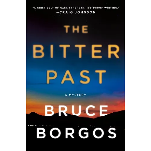 The Bitter Past: A Mystery - Paperback
