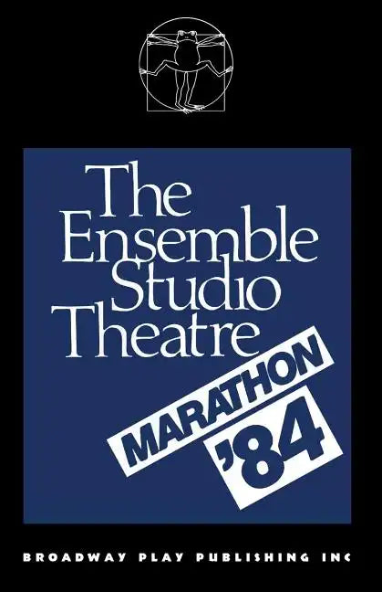 The Ensemble Studio Theatre Marathon `84 - Paperback