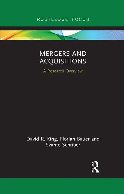 Mergers and Acquisitions: A Research Overview - Paperback