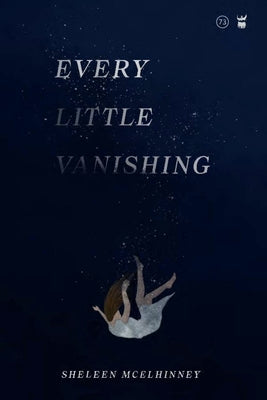 Every Little Vanishing - Paperback