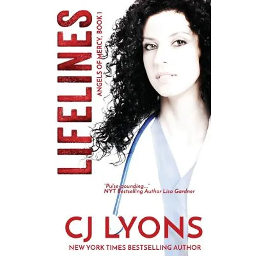 Lifelines: Angels of Mercy Book 1 - Paperback