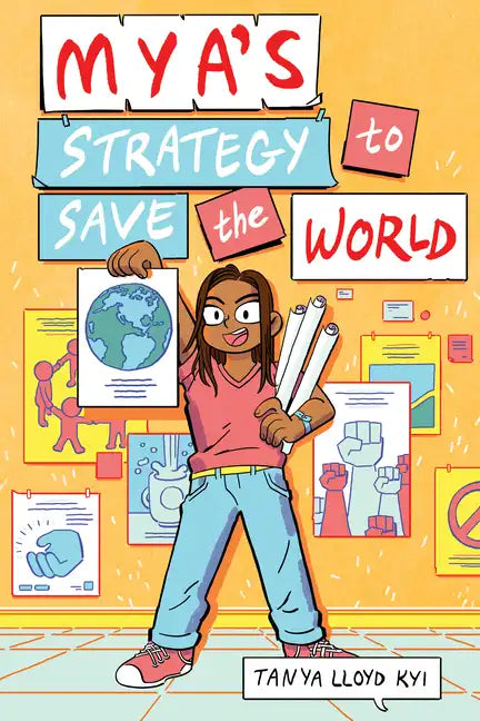 Mya's Strategy to Save the World - Hardcover