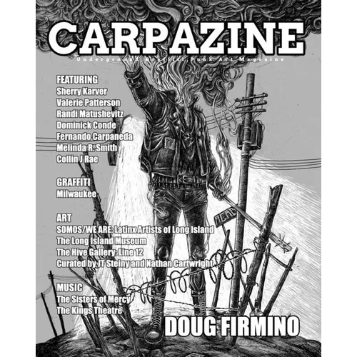 Carpazine Art Magazine Issue Number 38: Underground.Graffiti.Punk Art Magazine - Paperback