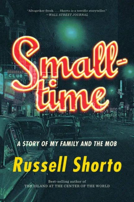 Smalltime: A Story of My Family and the Mob - Paperback