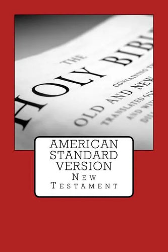 American Standard Version: New Testament - Paperback