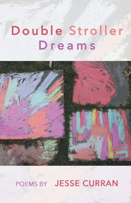Double Stroller Dreams - Paperback