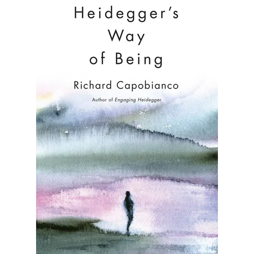 Heidegger's Way of Being - Paperback