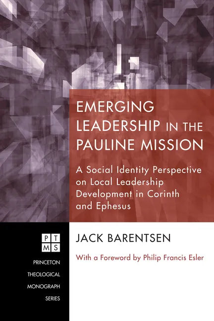 Emerging Leadership in the Pauline Mission - Paperback