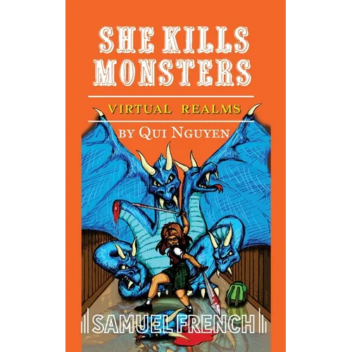 She Kills Monsters: Virtual Realms - Paperback