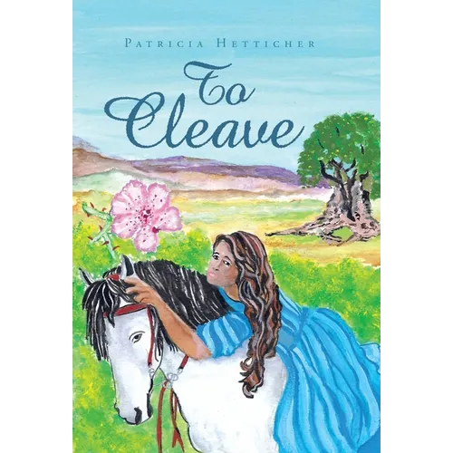 To Cleave - Hardcover