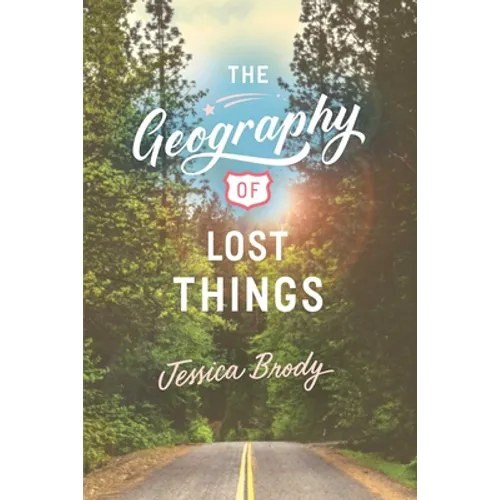 The Geography of Lost Things - Paperback
