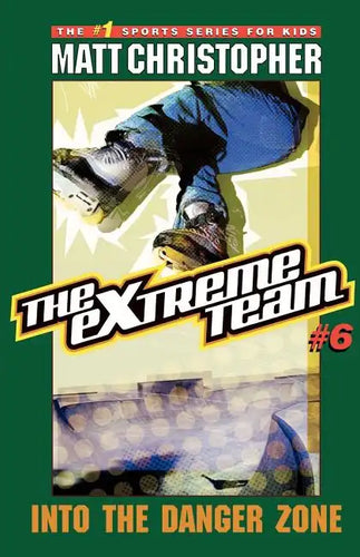 The Extreme Team: Into Danger Zone - Paperback