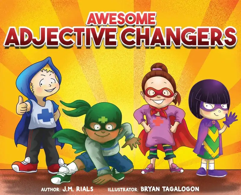 Awesome Adjective Changers - Hardcover