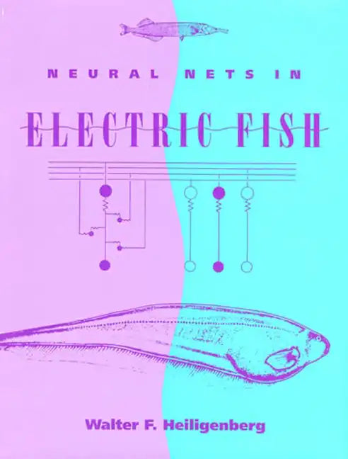 Neural Nets in Electric Fish - Paperback