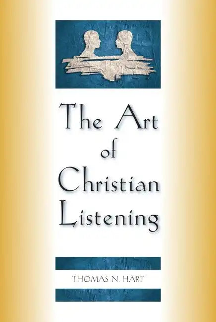 The Art of Christian Listening - Paperback