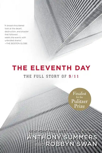 The Eleventh Day: The Full Story of 9/11 - Paperback