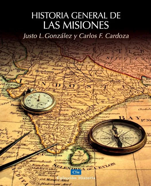 Historia General de Las Misiones - Paperback