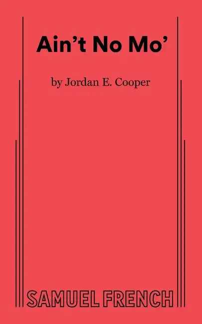 Ain't No Mo' - Paperback