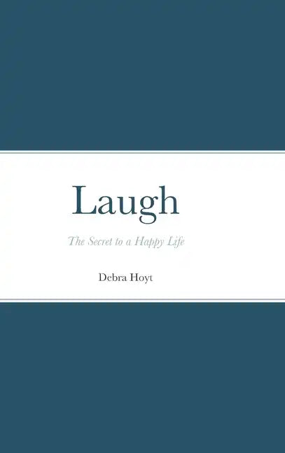 Laugh - Hardcover