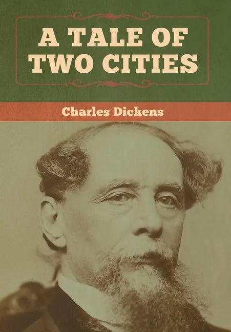 A Tale of Two Cities - Hardcover