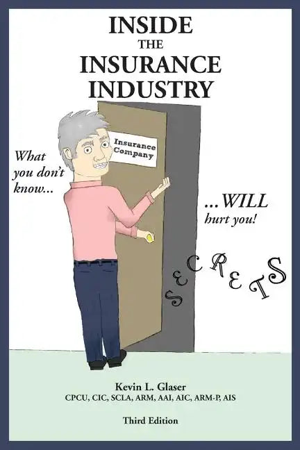 Inside the Insurance Industry - Third Edition - Paperback
