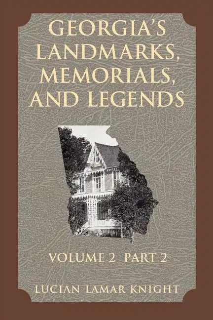 Georgia's Landmarks, Memorials, and Legends - Paperback