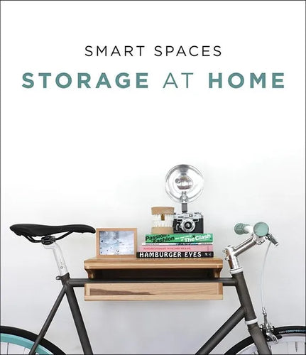 Smart Spaces: Storage Solutions at Home - Hardcover