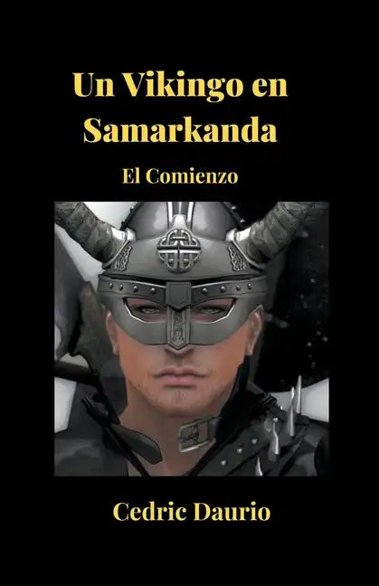 Un Vikingo en Samarkanda- El Comienzo - Paperback