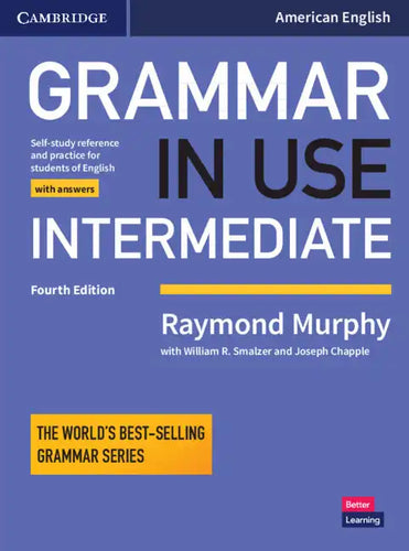 Grammar in Use Intermediate Student's Book with Answers: Self-Study Reference and Practice for Students of American English - Paperback