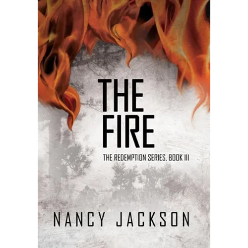 The Fire - Hardcover