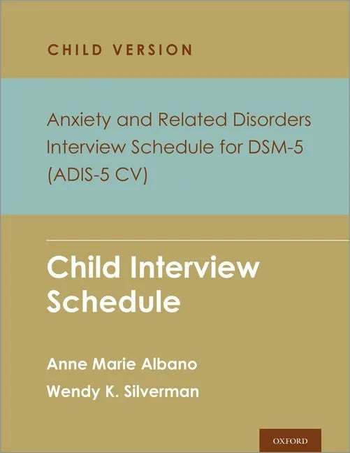 Anxiety and Related Disorders Interview Schedule for Dsm 5 - Paperback