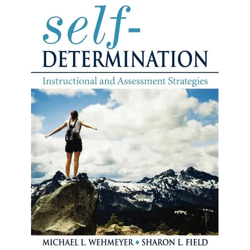 Self-Determination: Instructional and Assessment Strategies - Paperback