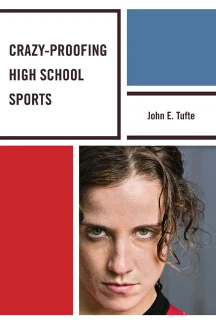 Crazy-Proofing High School Sports - Paperback