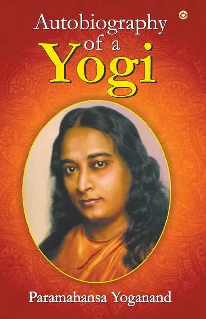The Autobiography of a Yogi - Paperback