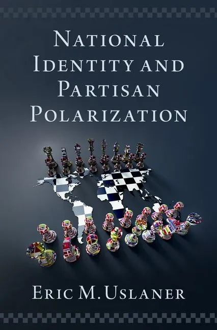 National Identity and Partisan Polarization - Hardcover