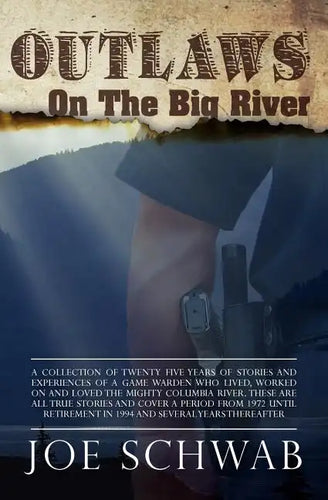 Outlaws on the Big River - Paperback